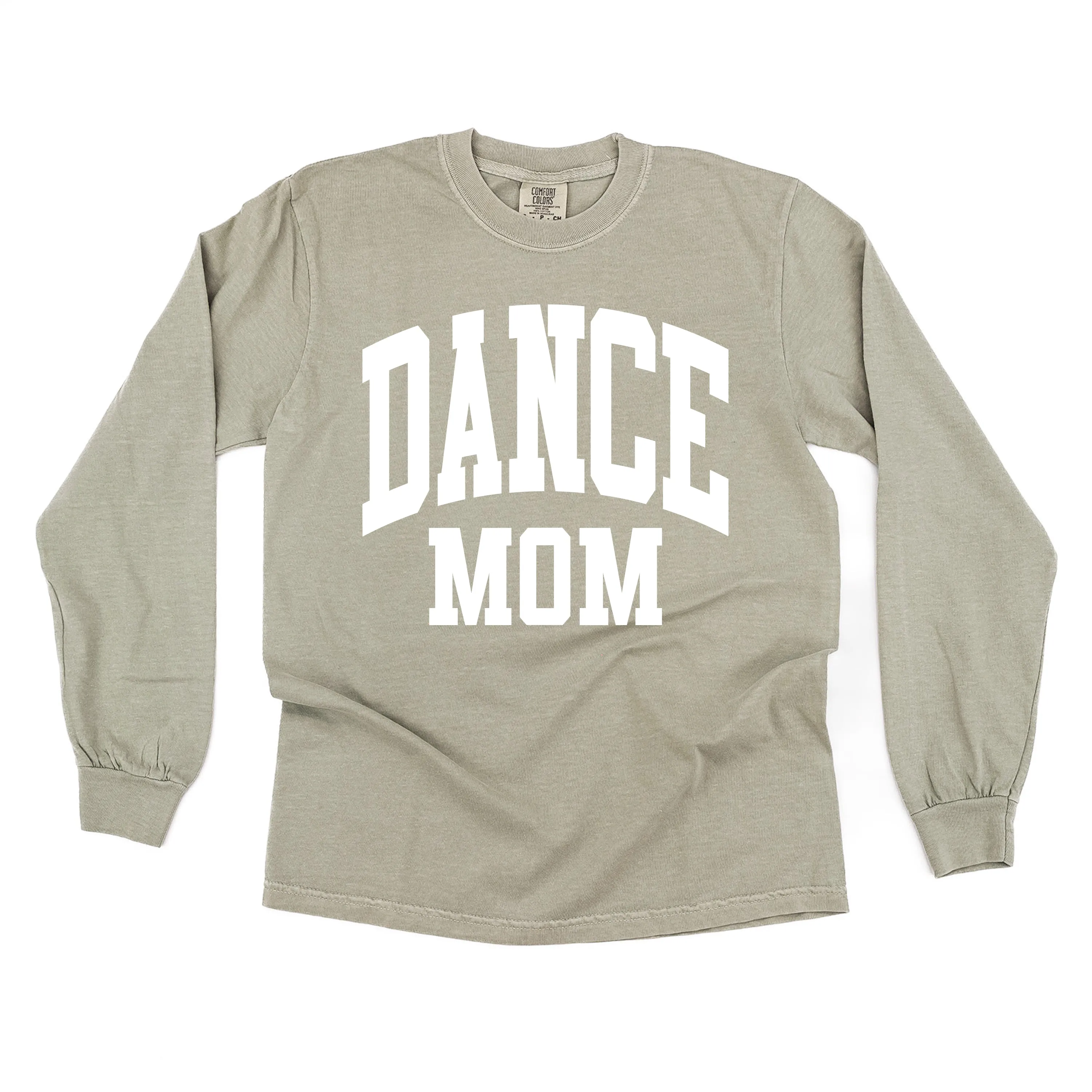 Varsity Style - DANCE MOM - LONG SLEEVE COMFORT COLORS TEE