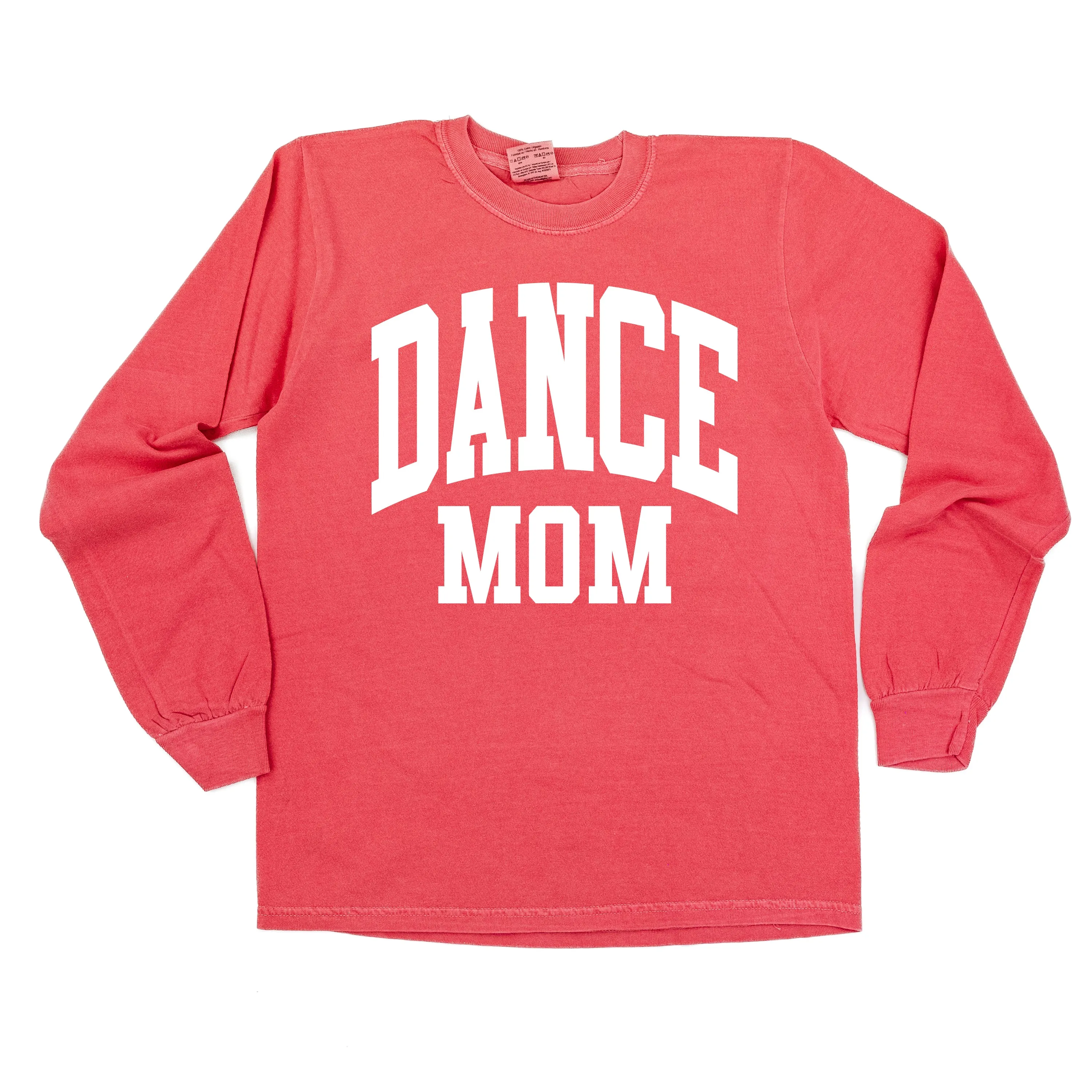 Varsity Style - DANCE MOM - LONG SLEEVE COMFORT COLORS TEE