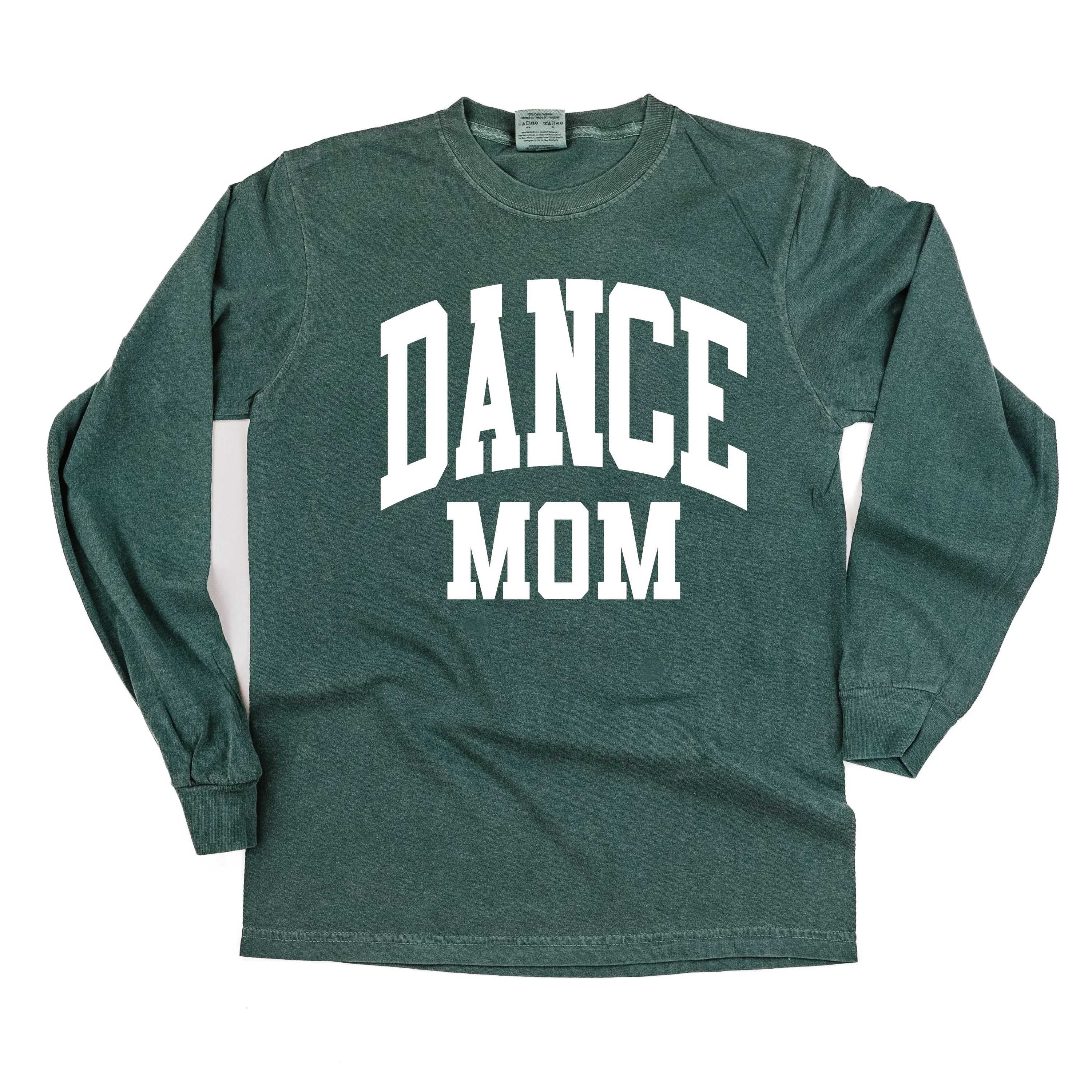Varsity Style - DANCE MOM - LONG SLEEVE COMFORT COLORS TEE